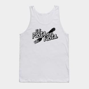 Eat Pasta Run Fasta V2 Tank Top